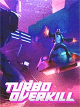 TurboOverkill免安装版