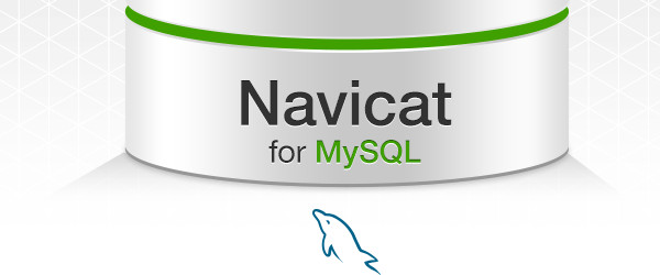 Navicat for MySQL破解版下载 v11.2.15 中文免费版（含注册码）0