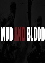 泥和血 Mud and Blood 中文版