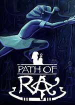 拉之径 Path of Ra 中文版