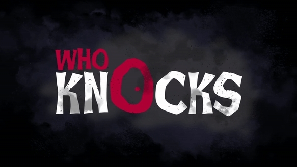 谁来敲门 Who Knocks 中文版0