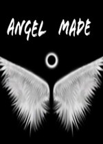 天使制造 Angel Made 中文版