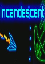 Incandescent