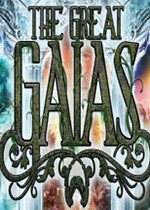 伟大的盖亚斯 The Great Gaias