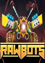 原生机器大战 Rawbots