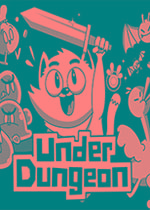 地牢之下 UnderDungeon