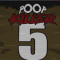 鲤鱼ace解说大便杀手5正版手机版（Poop Killer 5） v1.0