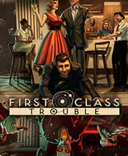 FirstClassTrouble中文版